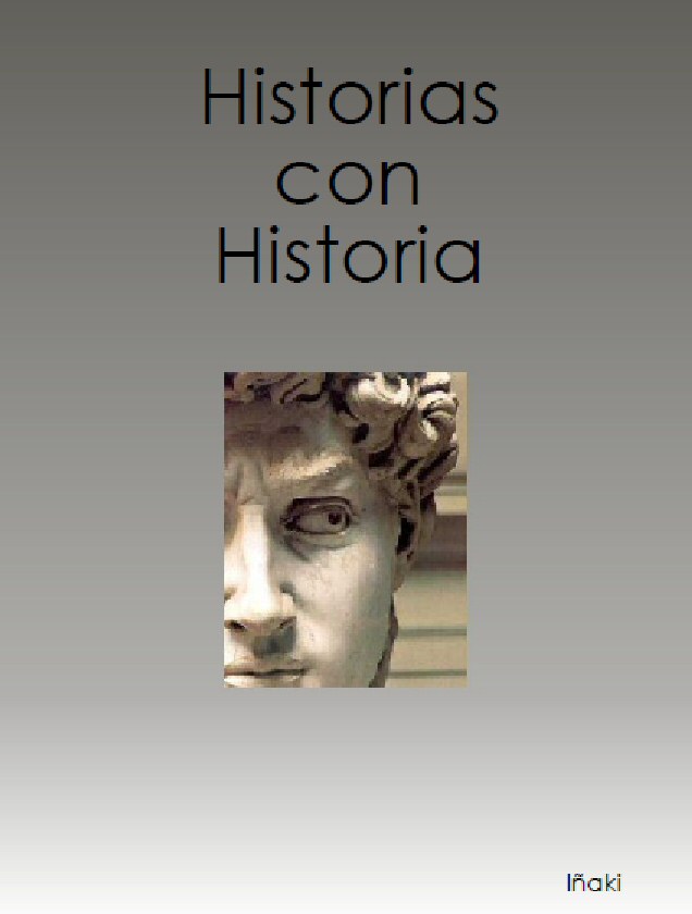 Historias con Historia  » Blog Archive   » La Primera Vez que…